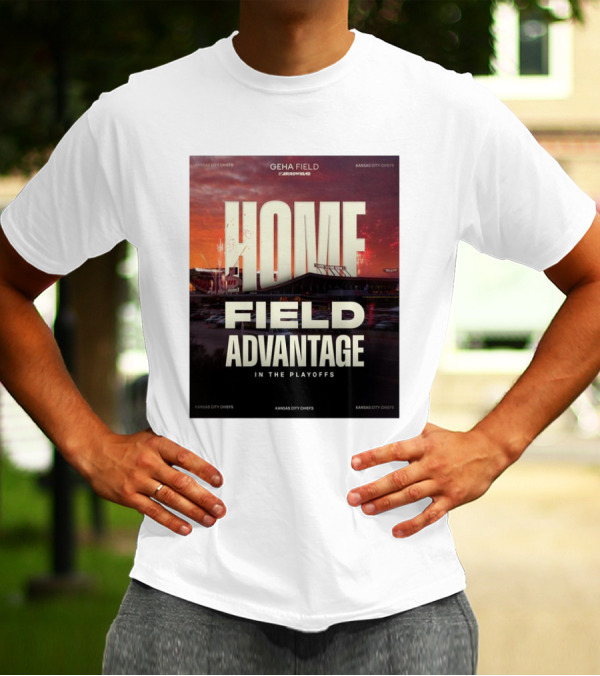 Kansas City Chiefs GEHA Field Arrowhead Home Field Advantage In The Playoffs T-Shirt