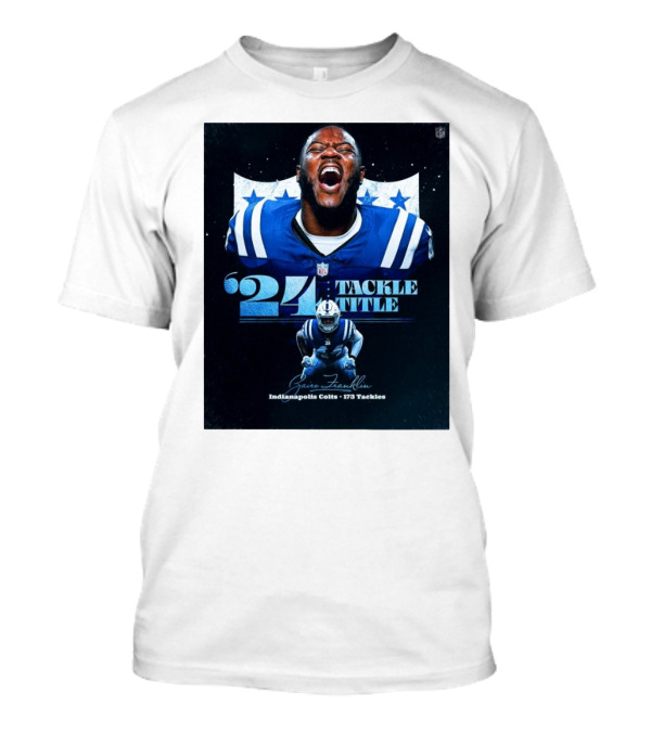Zaire Franklin Indianapolis Colts '24 Tackle Title 173 Tackles T-Shirt