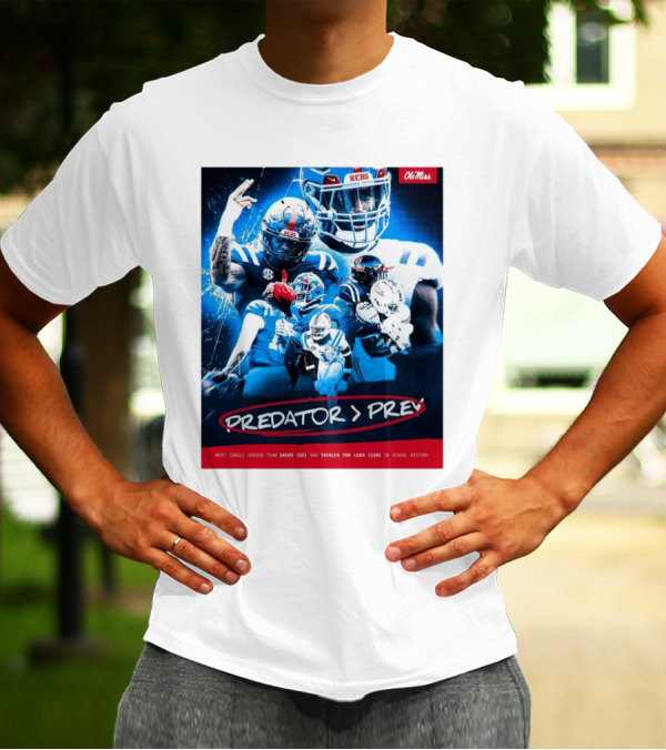 Ole Miss Rebels Predator Prey Most Single Season Team Sacks 52 Tackles For Loss 120 School History T-Shirt