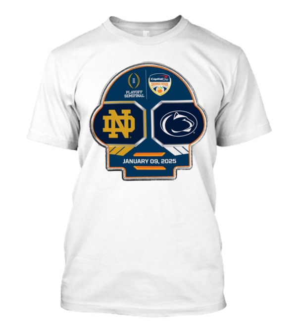 Playoff Semifinal 2025 Capital One Orange Bowl January 9 Notre Dame Fighting Irish Vs Penn State Nittany Lions T-Shirt