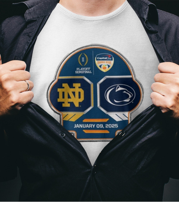 Playoff Semifinal 2025 Capital One Orange Bowl January 9 Notre Dame Fighting Irish Vs Penn State Nittany Lions T-Shirt
