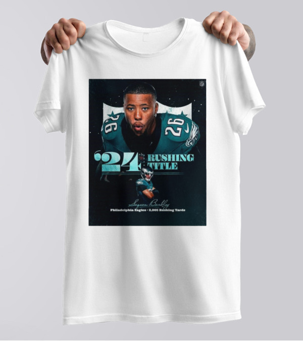 '24 Rushing Title Saquon Barkley Philadelphia Eagles 2,005 Rushing Yards T-Shirt