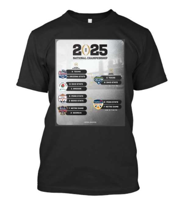 2025 National Championship Playoff Semifinal Cotton Bowl Texas Vs Ohio State Orange Bowl Penn State Vs Notre Dame T-Shirt