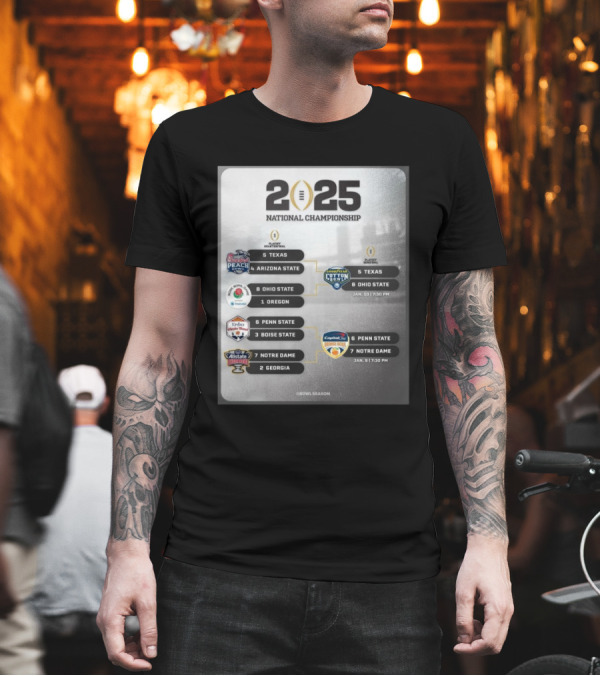 2025 National Championship Playoff Semifinal Cotton Bowl Texas Vs Ohio State Orange Bowl Penn State Vs Notre Dame T-Shirt