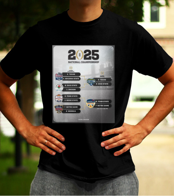 2025 National Championship Playoff Semifinal Cotton Bowl Texas Vs Ohio State Orange Bowl Penn State Vs Notre Dame T-Shirt