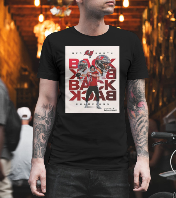 NFC South Back To Back To Back Champions 2025 Playoffs Tampa Bay Buccaneers T-Shirt