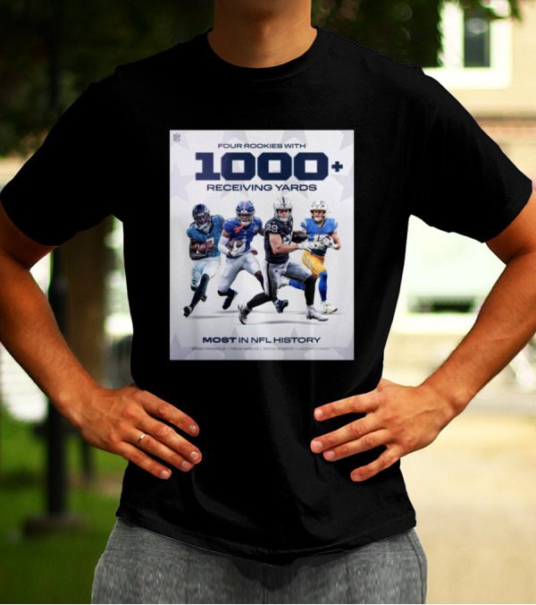 Four Rookies 1000+ Receiving Yards Most In NFL History Brian Thomas Malik Nabers Brock Bowers Ladd McConkey T-Shirt
