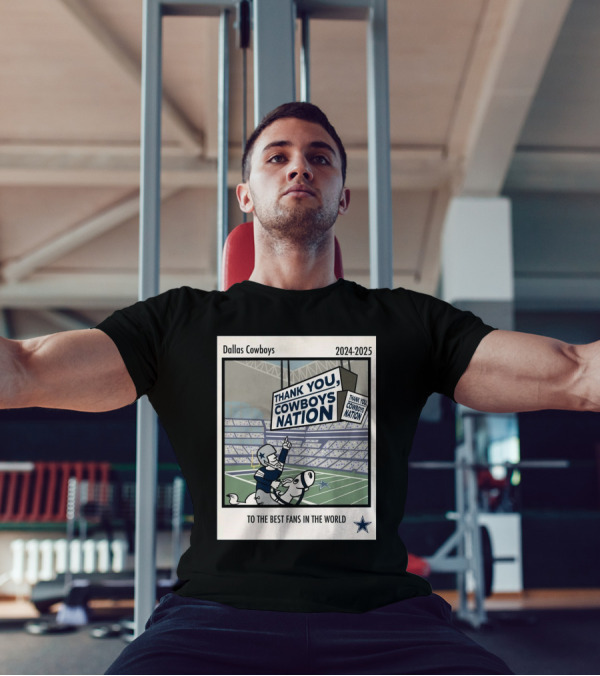 Dallas Cowboys 2024-2025 Thank You Cowboys Nation To The Best Fans In The World T-Shirt