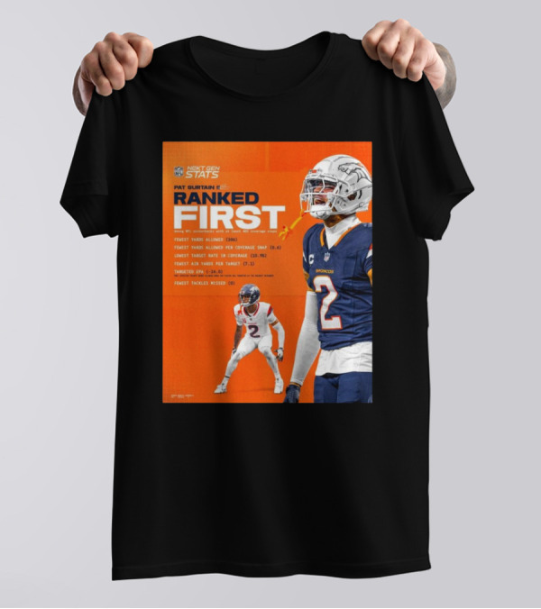 Denver Broncos Pat Surtain II Ranked First NFL Next Gen Stats Fewest Yards Allowed 306 Coverage Snap 0.6 T-Shirt