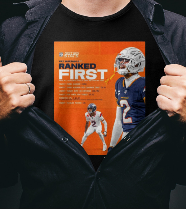 Denver Broncos Pat Surtain II Ranked First NFL Next Gen Stats Fewest Yards Allowed 306 Coverage Snap 0.6 T-Shirt