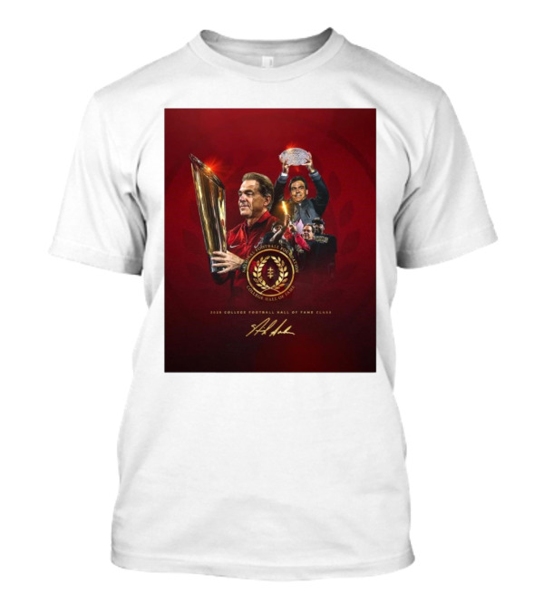 Alabama Crimson Tide Coach Nick Saban 2025 College Football Hall Of Fame Class With Trophy And Signature T-Shirt