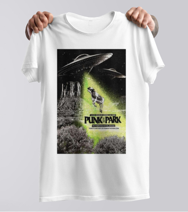 Punk In The Park Chandler Arizona April 12 2025 Wild Horse Pass Festival Grounds Tickets UFO Cow Abduction T-Shirt