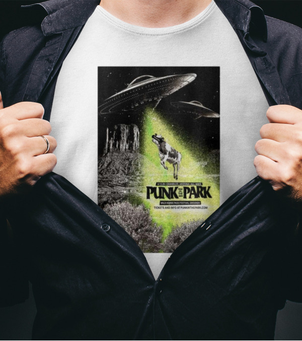 Punk In The Park Chandler Arizona April 12 2025 Wild Horse Pass Festival Grounds Tickets UFO Cow Abduction T-Shirt