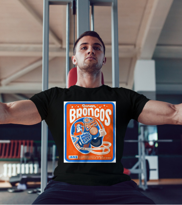 Denver Broncos Bronco Mania Vs Kansas City Chiefs Jan 5 2025 Mile High City Empower Field T-Shirt