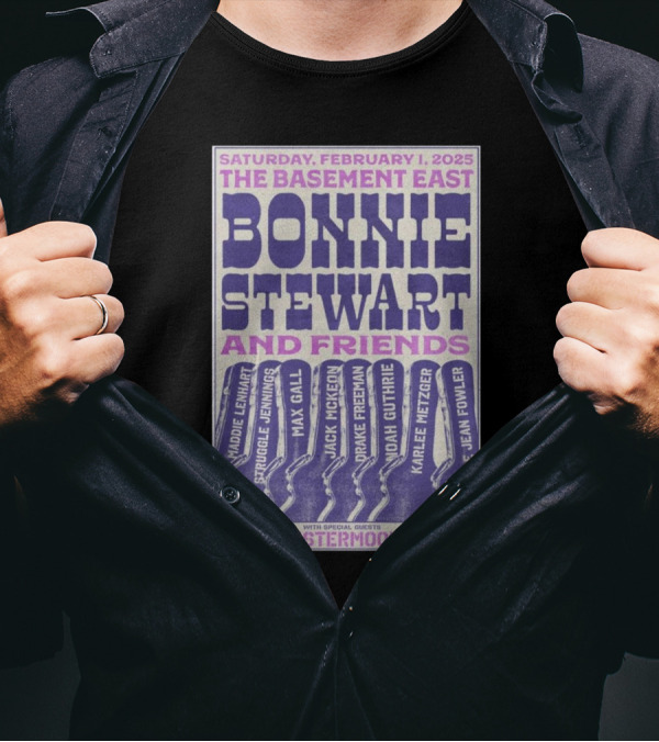 Saturday February 1 2025 The Basement East Bonnie Stewart And Friends With Special Guests Mistermoon T-Shirt