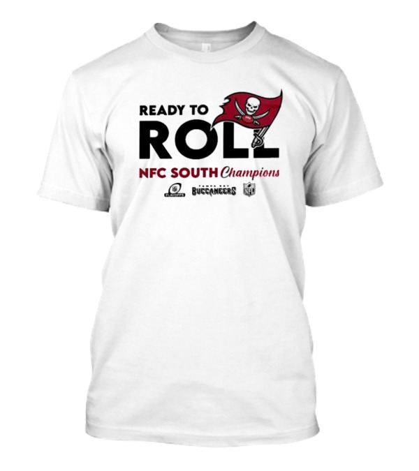 Tampa Bay Buccaneers Ready To Roll NFC South Champions T-Shirt