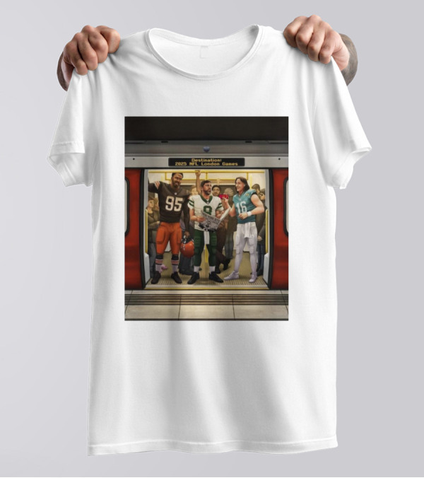 Destination 2025 NFL London Games Cleveland Browns New York Jets Jacksonville Jaguars Subway Scene T-Shirt
