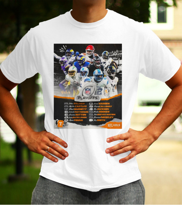 Tennessee Vols NFL Playoffs Palmer Castles Barnett Patterson Sutton McCullough Young Madden Callaway Jackson Hooker Reeves-Maybin Moseley Smith T-Shirt