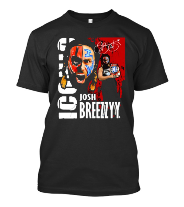 Iconic Josh Breezzyy Pro Wrestling Signature Championship Image T-Shirt