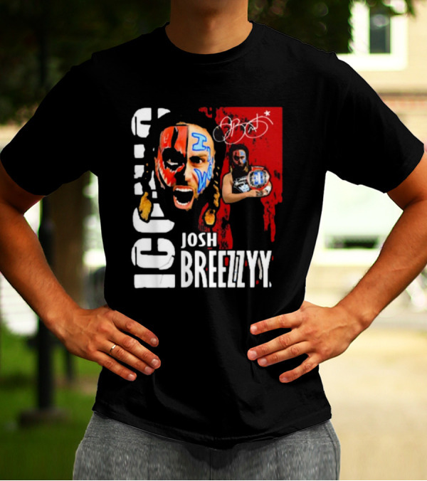 Iconic Josh Breezzyy Pro Wrestling Signature Championship Image T-Shirt