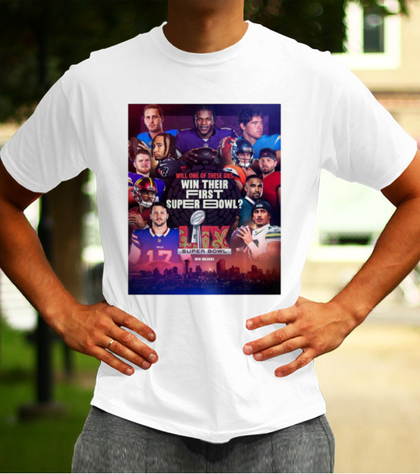 Will One Of These QBs Win Their First Super Bowl LIX New Orleans T-Shirt