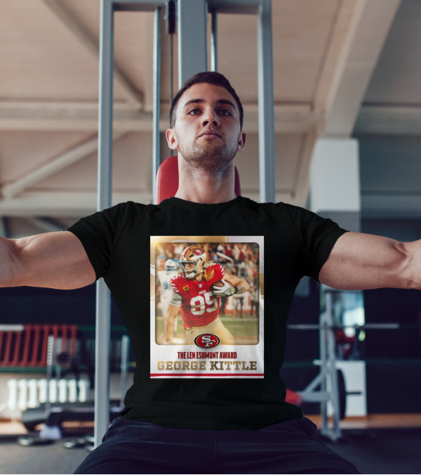 San Francisco 49ers George Kittle The Len Eshmont Award NFL T-Shirt