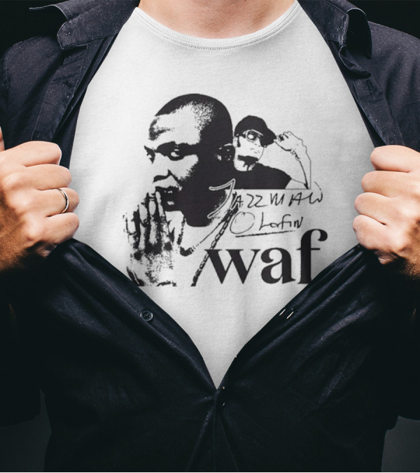 Jazzman Olofin Waf Get Your Groove On Move On Rouse Da Roof One Love New T-Shirt