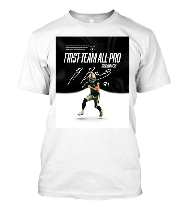 Las Vegas Raiders Brock Bowers First-Team All-Pro Signature 89 NFL Rookie Record Receptions T-Shirt