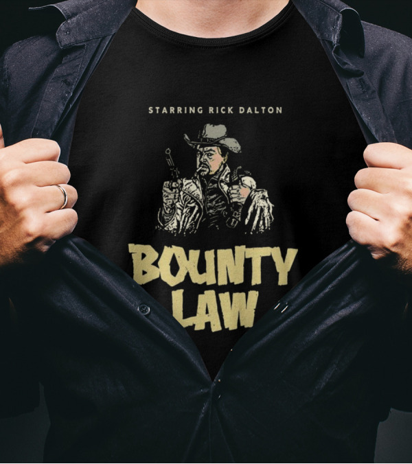 Rick Dalton Starring In Bounty Law Cowboy Adventure T-Shirt