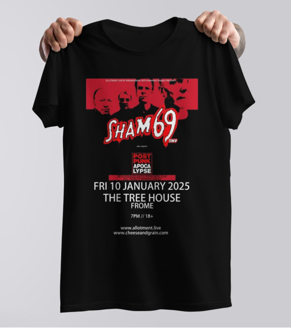 Sham 69 Post Punk Apocalypse Tour 2025 The Tree House Frome January 10 T-Shirt