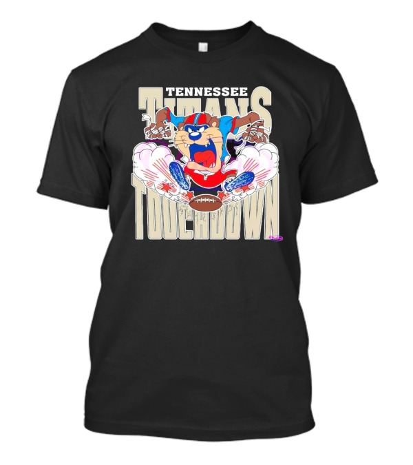 Tennessee Titans Touchdown NFL Tasmanian Devil 2025 Football Cartoon T-Shirt