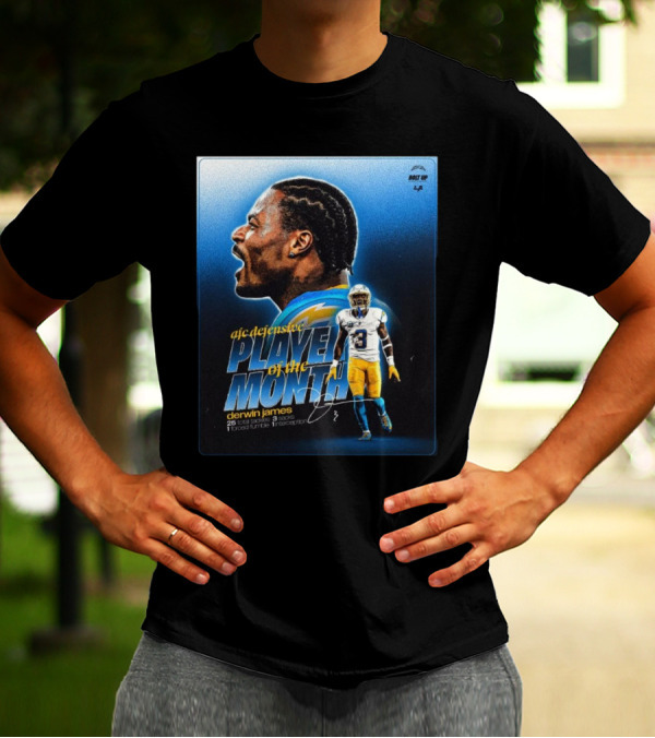 Los Angeles Chargers Derwin James AFC Defensive Player Of The Month Bolt Up 25 Total Tackles 3 Sacks 1 Forced Fumble 1 Interception T-Shirt