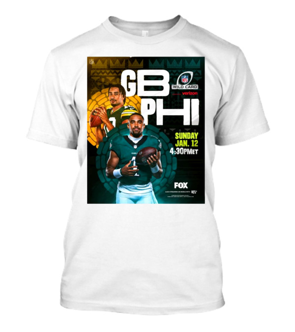 GB PHI NFL Wild Card Sunday Jan 12 2025 4:30 PM ET On FOX T-Shirt
