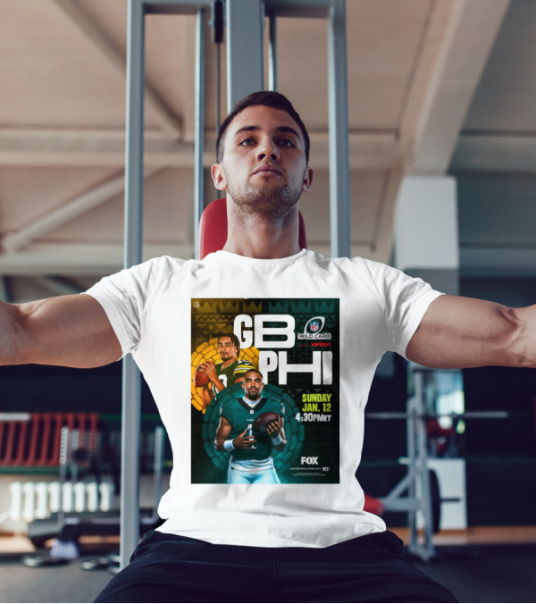 GB PHI NFL Wild Card Sunday Jan 12 2025 4:30 PM ET On FOX T-Shirt