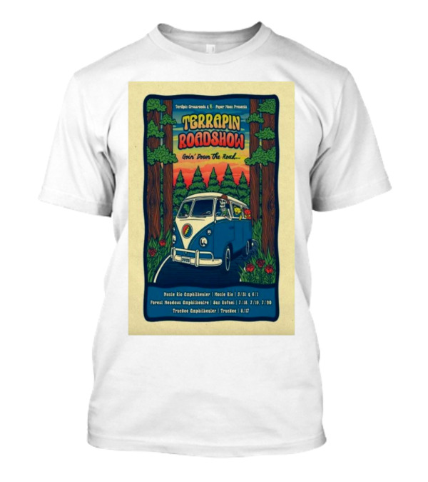 Terrapin Roadshow 2025 Goin’ Down The Road Tour Poster Featuring Retro Van And Forest Scene T-Shirt
