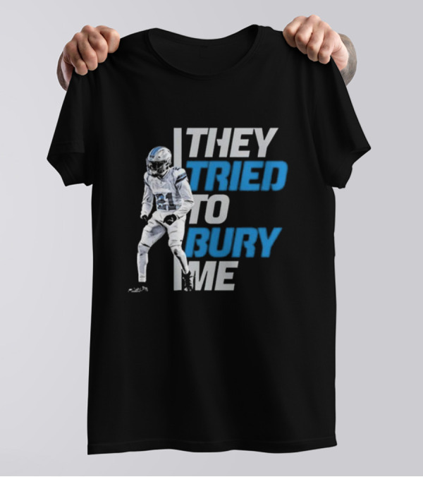 Amik Robertson They Tried To Bury Me Football Player Resilience T-Shirt