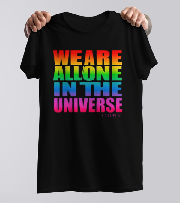 Coldplay We Are All One In The Universe Music Of The Spheres World Tour 2025 Rainbow T-Shirt