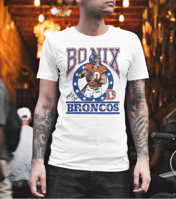 Denver Broncos Bo Nix Signature Logo Broncos Player NFL T-Shirt