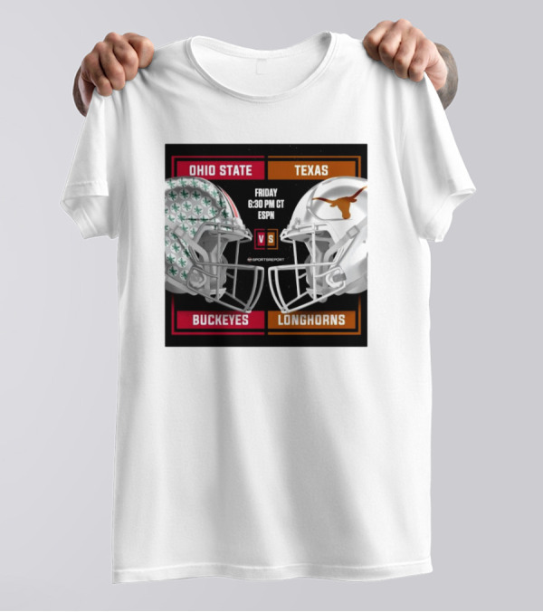 Ohio State Buckeyes Vs Texas Longhorns Friday 6:30 PM CT ESPN Helmet Matchup T-Shirt