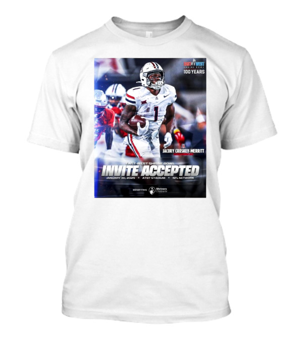 Jacory Croskey-Merritt Arizona Wildcats East-West Shrine Bowl Invite Accepted January 30 2025 AT&T Stadium NFL Network T-Shirt