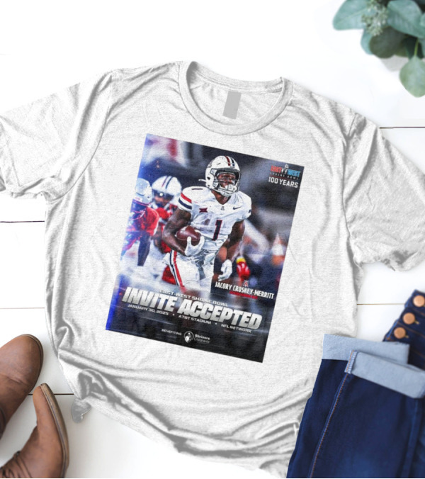 Jacory Croskey-Merritt Arizona Wildcats East-West Shrine Bowl Invite Accepted January 30 2025 AT&T Stadium NFL Network T-Shirt
