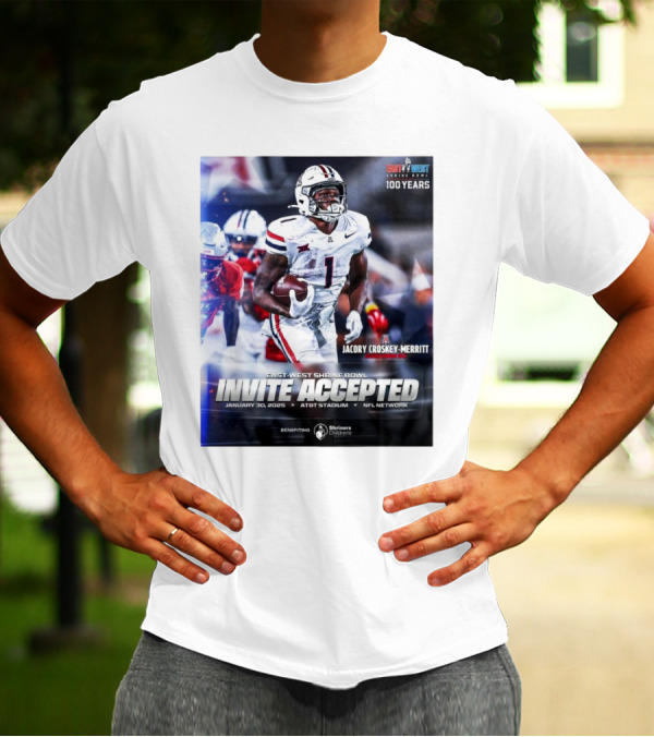 Jacory Croskey-Merritt Arizona Wildcats East-West Shrine Bowl Invite Accepted January 30 2025 AT&T Stadium NFL Network T-Shirt