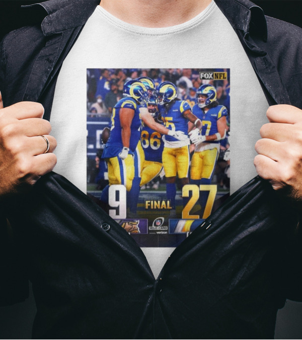 Minnesota Vikings Vs Los Angeles Rams Final Score 9-27 NFL Wild Card To Divisional Round Fox NFL T-Shirt