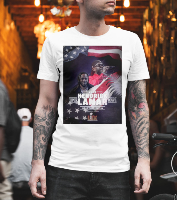 Kendrick Lamar 2025 Super Bowl Halftime Show Sunday Feb 9th 2025 NFL On FOX T-Shirt