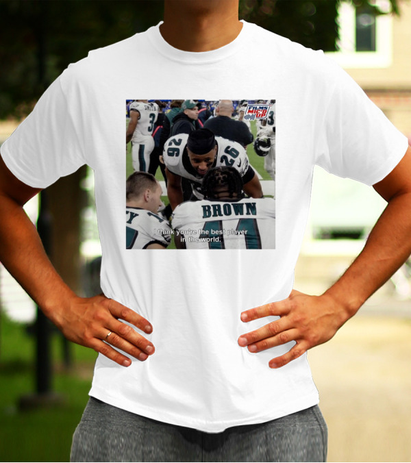 Saquon Barkley Films Mic'd Up Philadelphia Eagles NFL I Think You’re The Best Player In The World T-Shirt