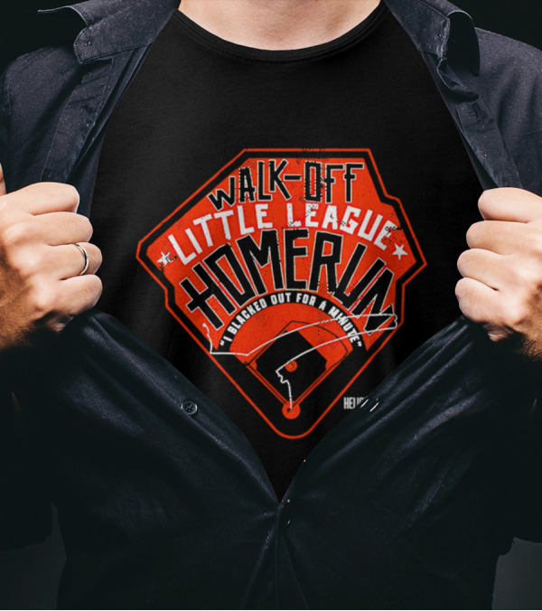 Walk-Off Little League Homerun Heliot Ramos I Blacked Out For A Minute T-Shirt
