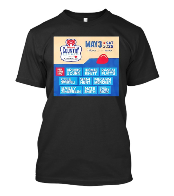 I Heart Country Festival 2025 Lineup Featuring Brooks & Dunn Thomas Rhett Rascal Flatts May 3 Austin TX T-Shirt