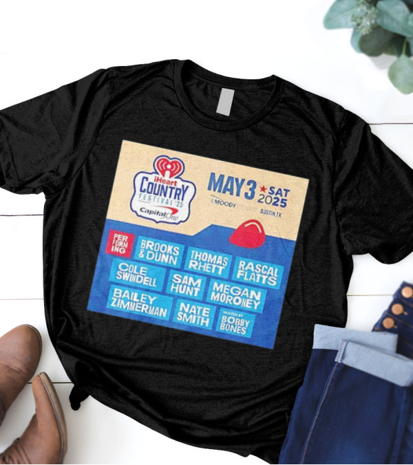 I Heart Country Festival 2025 Lineup Featuring Brooks & Dunn Thomas Rhett Rascal Flatts May 3 Austin TX T-Shirt