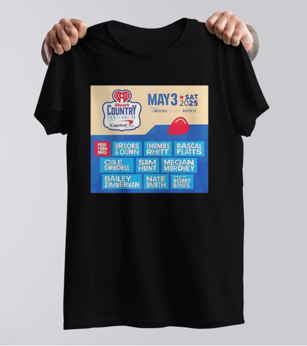 I Heart Country Festival 2025 Lineup Featuring Brooks & Dunn Thomas Rhett Rascal Flatts May 3 Austin TX T-Shirt