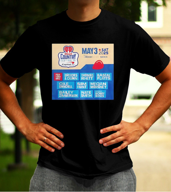 I Heart Country Festival 2025 Lineup Featuring Brooks & Dunn Thomas Rhett Rascal Flatts May 3 Austin TX T-Shirt
